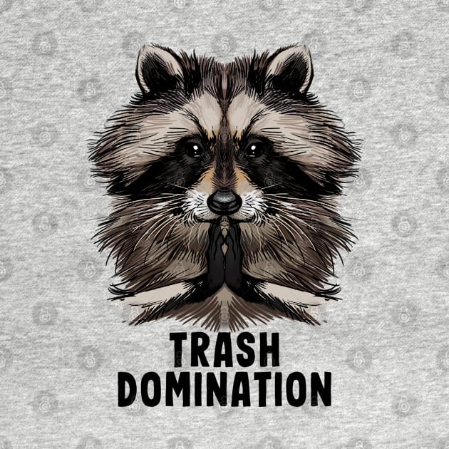 Raccoon Trash Domination by Pandemonium